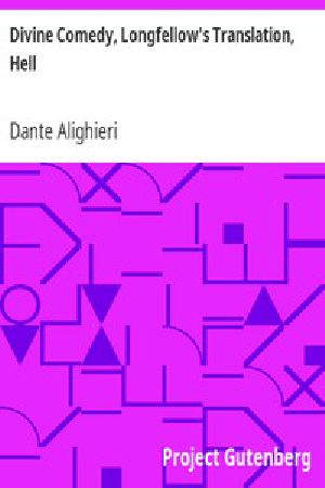 [Gutenberg 1001] • Divine Comedy, Longfellow's Translation, Hell